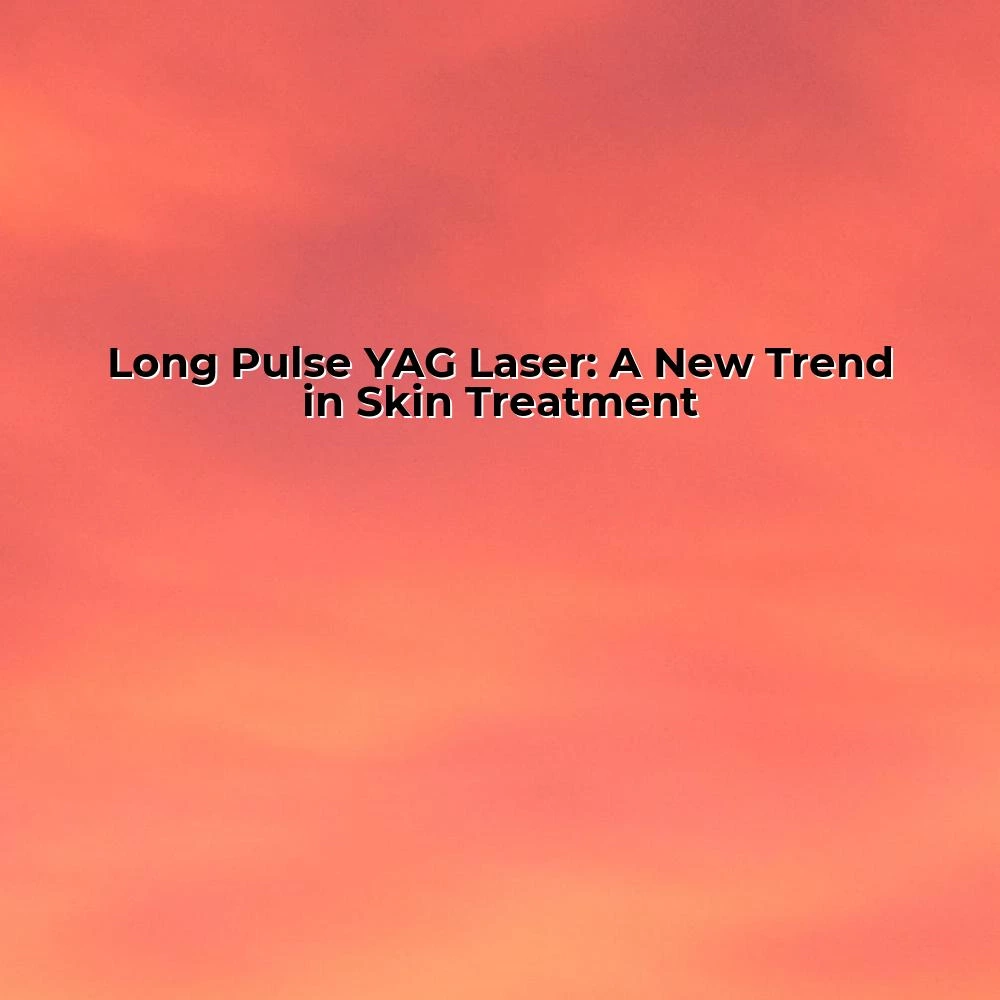 Long Pulse YAG Laser