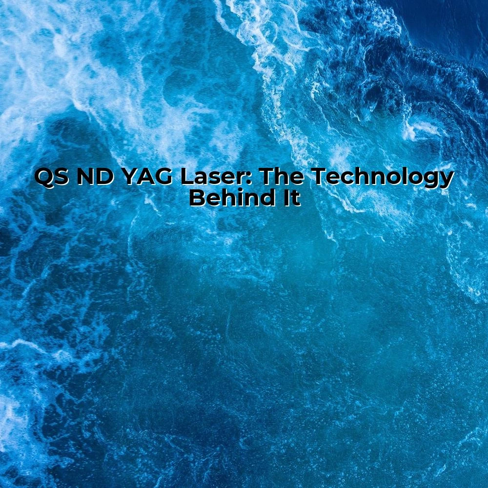 QS ND YAG Laser