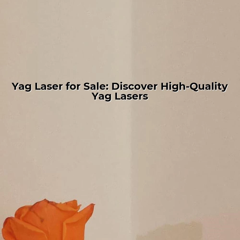 Yag Laser for Sale